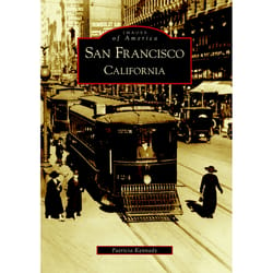 Arcadia Publishing San Francisco California History Book