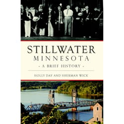 Arcadia Publishing Stillwater Minnesota History Book