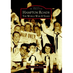 Arcadia Publishing Hampton Roads History Book