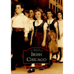 Arcadia Publishing Irish Chicago History Book