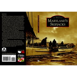 Arcadia Publishing Maryland's Skipjacks History Book