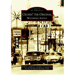 Arcadia Publishing Cruisin' the Original Woodward Avenue History Book