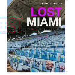 Arcadia Publishing Lost Miami History Book