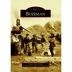 Arcadia Publishing Bozeman History Book