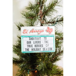 El Arroyo Multi-Colored Shoutout To Our Livers - The True Heroes Of The Holiday Season Ornament