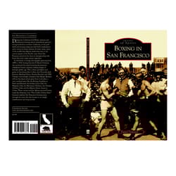 Arcadia Publishing Boxing In San Francisco History Book