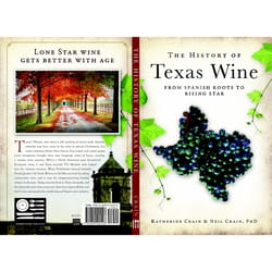 Arcadia Publishing The History of Texas Wine History Book