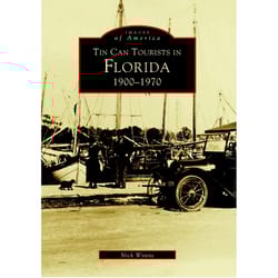 Arcadia Publishing Tin Can Tourists In Florida History Book