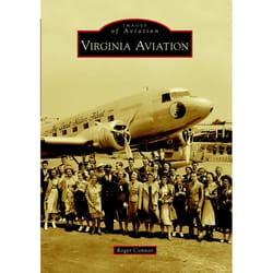 Arcadia Publishing Virginia Aviation History Book