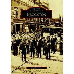 Arcadia Publishing Brockton History Book