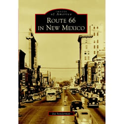 Arcadia Publishing Route 66 in New Mexico History Book