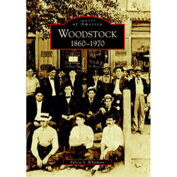 Arcadia Publishing Woodstock History Book