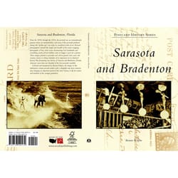 Arcadia Publishing Sarasota and Bradenton History Book