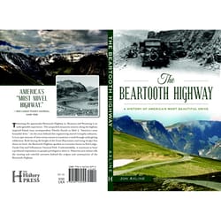 Arcadia Publishing The Beartooth Highway History Book