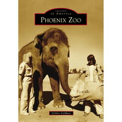 Arcadia Publishing Phoenix Zoo History Book