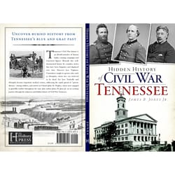 Arcadia Publishing Hidden History Of Civil War Tennessee History Book