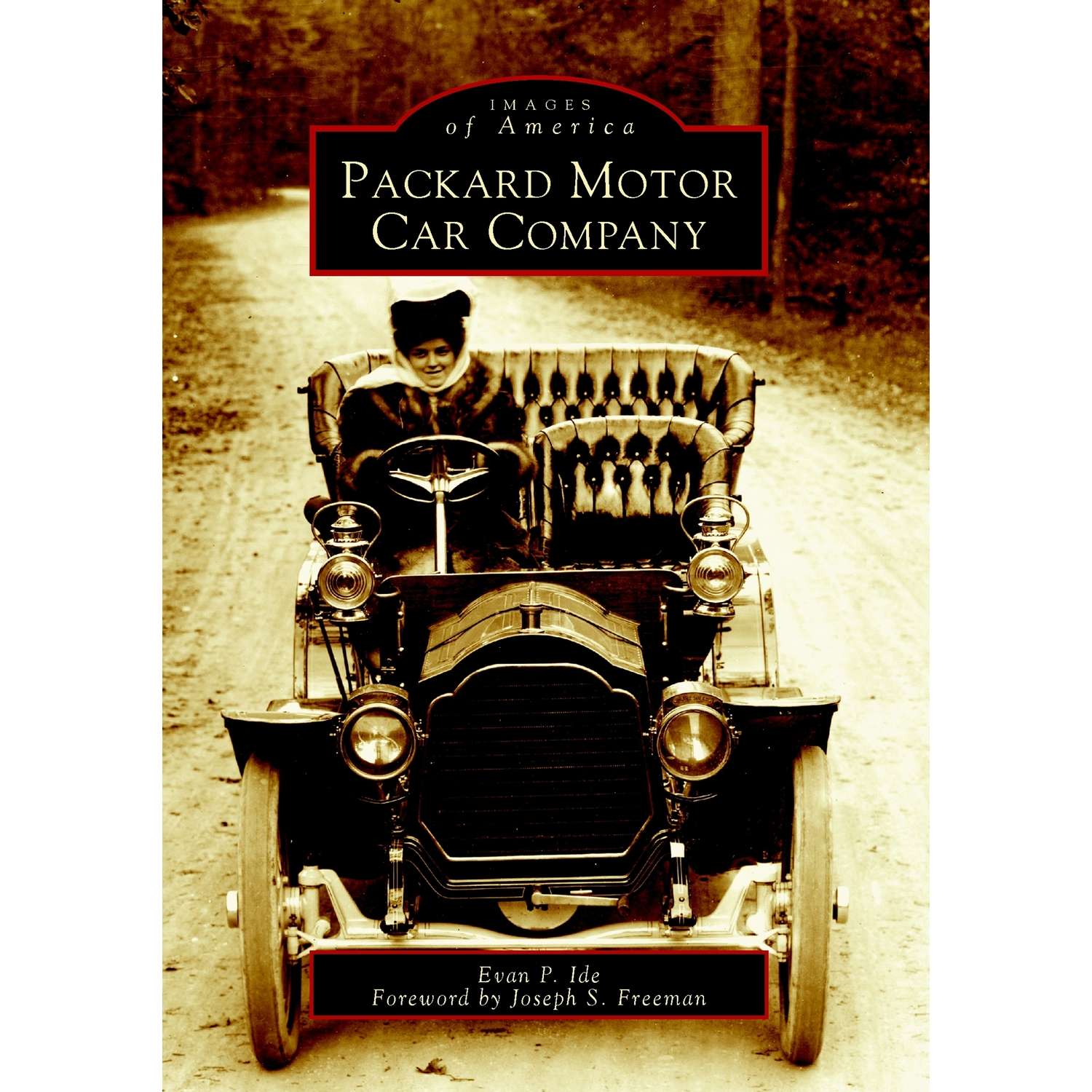 Arcadia Publishing Packard Motor Car Company History Book Ace Hardware