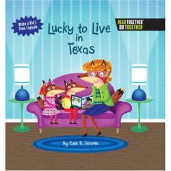 Arcadia Publishing Lucky To Live In Texas History Book