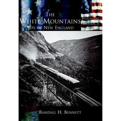 Arcadia Publishing The White Mountains History Book