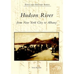 Arcadia Publishing Hudson River History Book