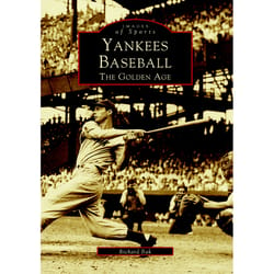 Arcadia Publishing Yankees Baseball History Book