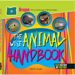 Arcadia Publishing The Wise Animal Handbook Oregon History Book