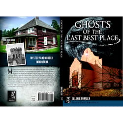 Arcadia Publishing Ghosts of the Last Best Place History Book