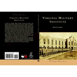 Arcadia Publishing Virginia Military Institute History Book