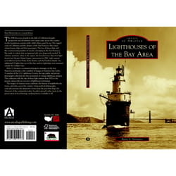 Arcadia Publishing Lighthouses of the Bay Area History Book