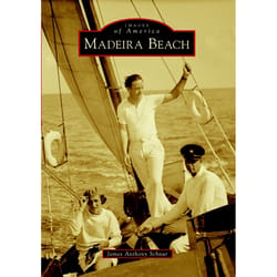 Arcadia Publishing Madeira Beach History Book