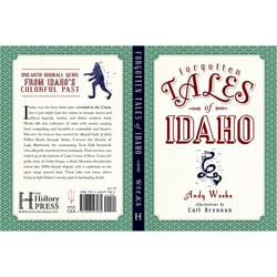 Arcadia Publishing Forgotten Tales of Idaho History Book