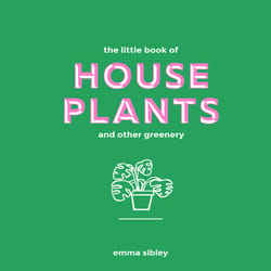 Chronicle Books The Little Book of House Plants and Other Greenery Book