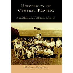 Arcadia Publishing University of Central Florida History Book