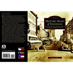 Arcadia Publishing Historical Signs of Savannah History Book