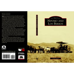 Arcadia Publishing Nipomo and Los Berros History Book