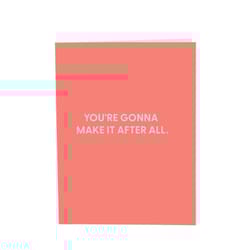 Chive Blank Greeting Card You're Gonna Make it After All