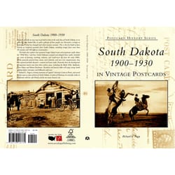 Arcadia Publishing South Dakota 1900-1930 in Vintage Postcards History Book