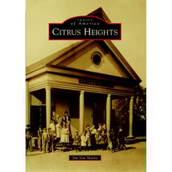 Arcadia Publishing Citrus Heights History Book