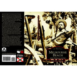 Arcadia Publishing Melbourne Beach And Indialantic History Book