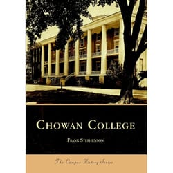 Arcadia Publishing Chowan College History Book