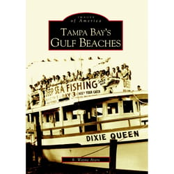 Arcadia Publishing Tampa Bay's Gulf Beaches History Book