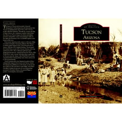 Arcadia Publishing Tucson Arizona History Book