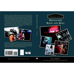 Arcadia Publishing Milwaukee Rock and Roll History Book