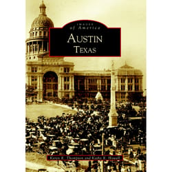 Arcadia Publishing Austin Texas History Book