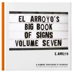 El Arroyo Big Book of Signs Volume 7 Book