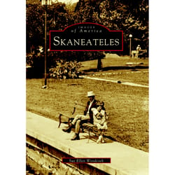 Arcadia Publishing Skaneateles History Book