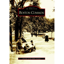 Arcadia Publishing Boston Common History Book