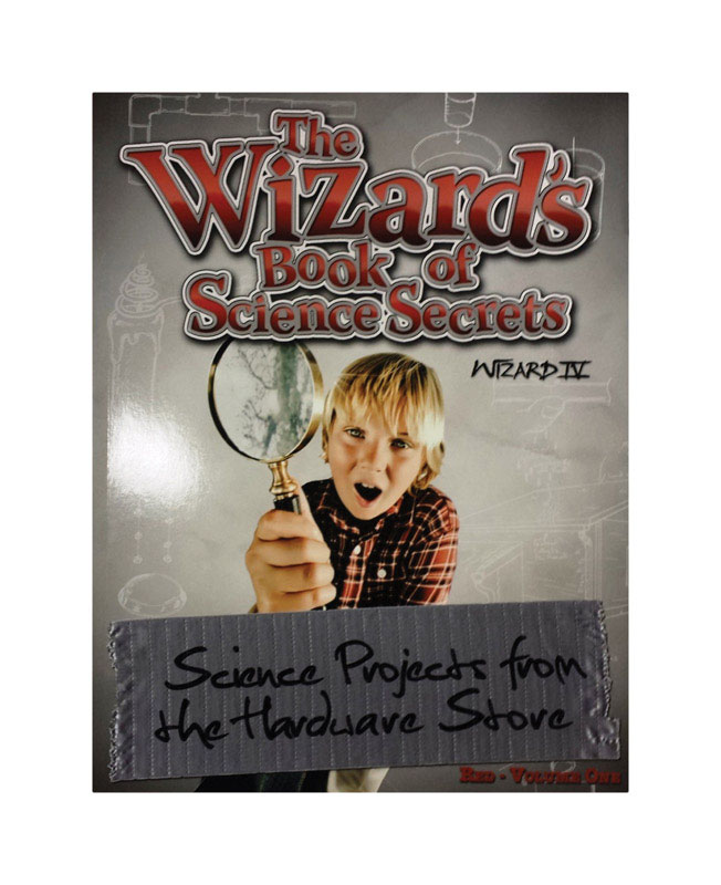 ISBN 9780983606604 product image for Hardware Science The Wizard's Book of Science Secrets Book | upcitemdb.com