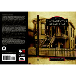 Arcadia Publishing Sacramento's Alkali Flat History Book