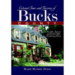 Arcadia Publishing Colonial Inns and Taverns of Bucks County History Book